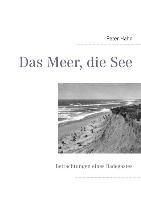 Vorderes Coverbild Das Meer, die See