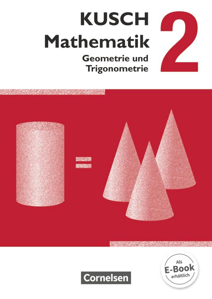 Vorderes Coverbild Kusch: Mathematik 02. Geometrie und Trigonometrie. Schülerbuch