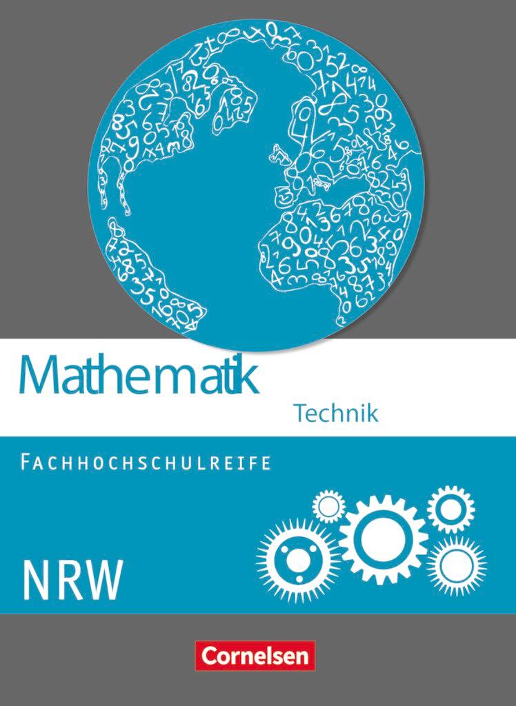 Vorderes Coverbild Mathematik Fachhochschulreife Technik Schülerbuch. Nordrhein-Westfalen
