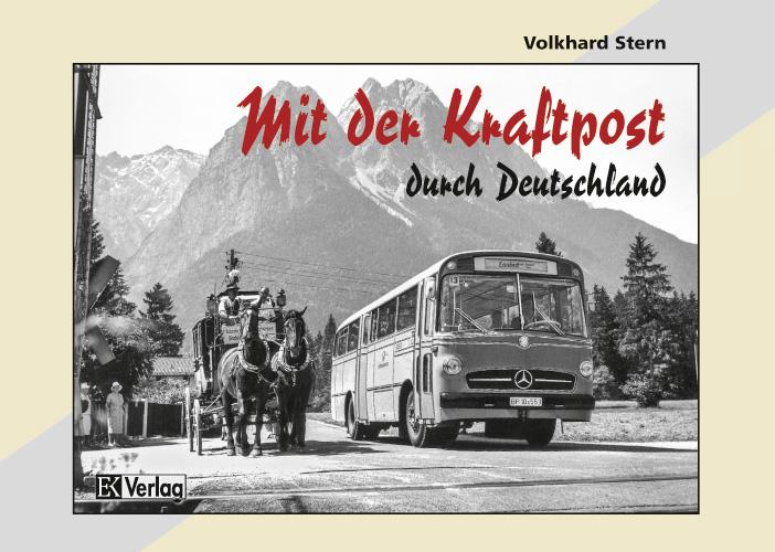 Vorderes Coverbild Mit der Kraftpost durch Deutschland