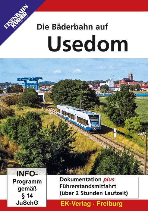 Vorderes Coverbild Die Bäderbahn auf Usedom