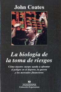 Vorderes Coverbild Biologia de la Toma de Riesgos, La