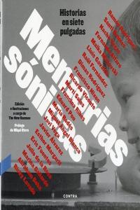 Vorderes Coverbild Memorias sónicas : historias en siete pulgadas