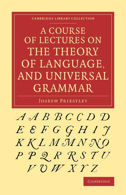 Vorderes Coverbild A Course of Lectures on the Theory of Language, and Universal Grammar