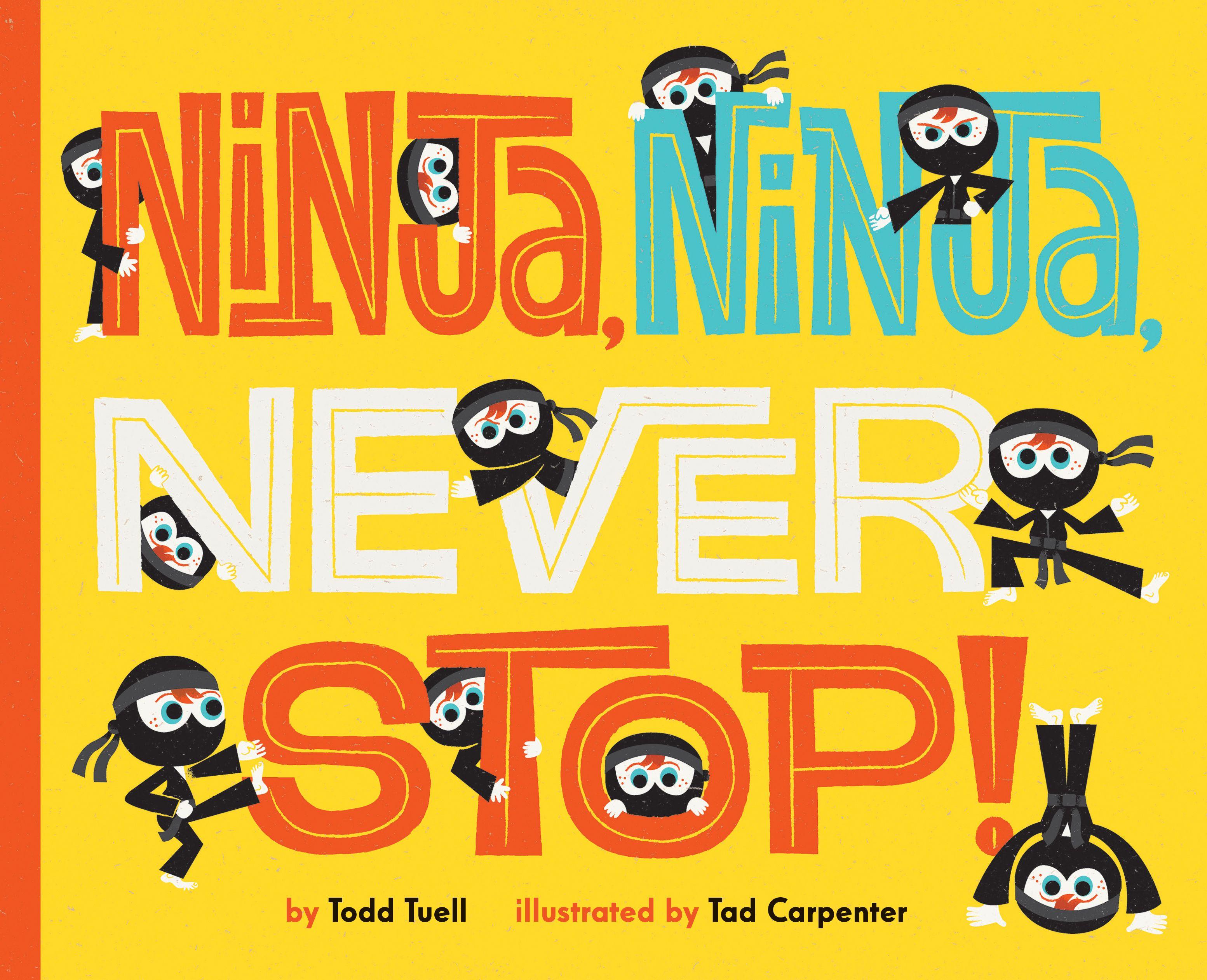 Vorderes Coverbild Ninja, Ninja, Never Stop!