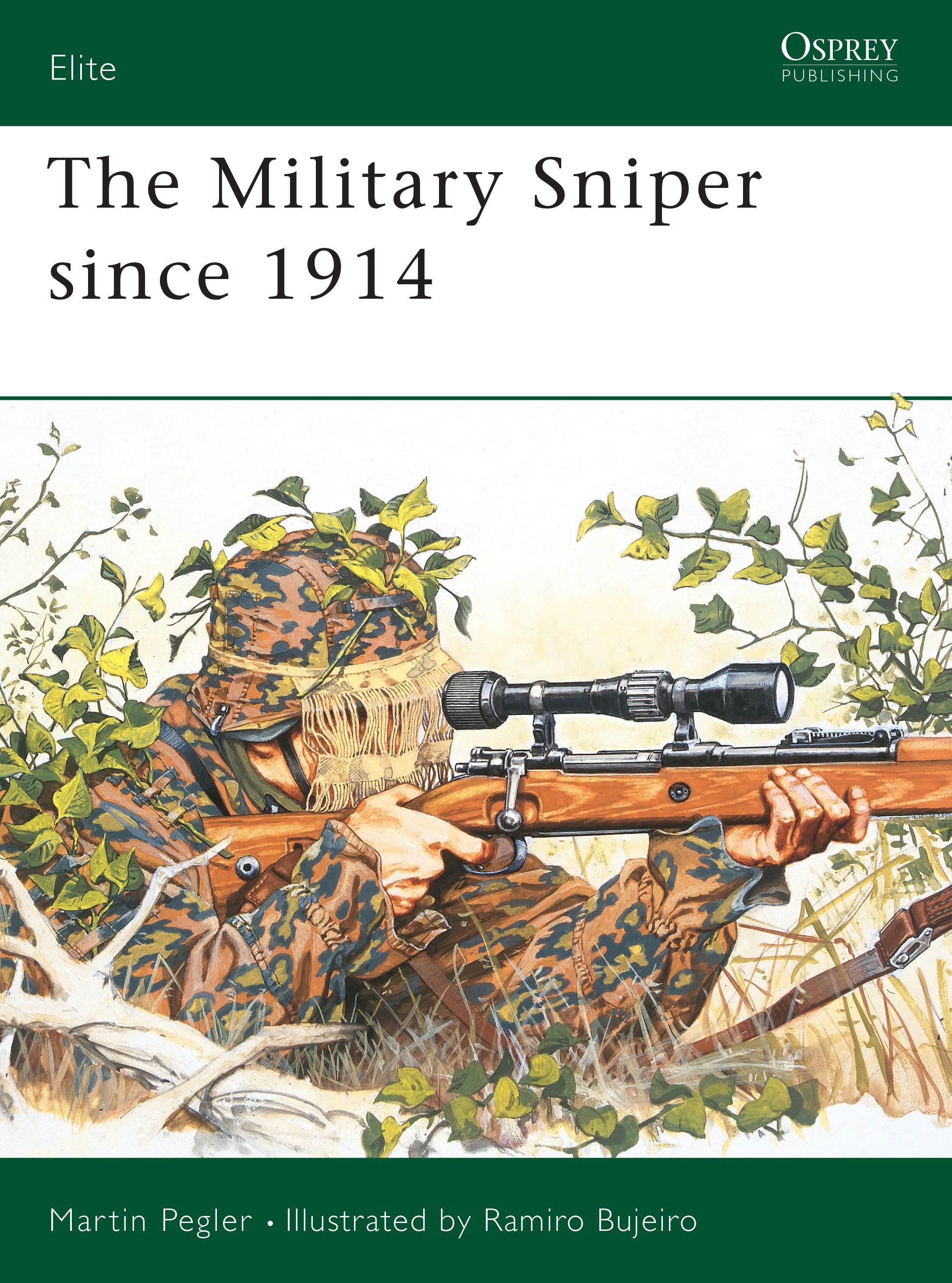 Vorderes Coverbild The Military Sniper Since 1914 the Military Sniper Since 1914