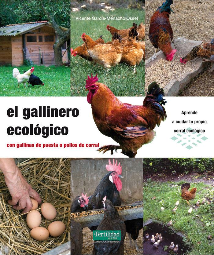 Vorderes Coverbild El gallinero ecológico : con gallinas de puesta o pollos de corral