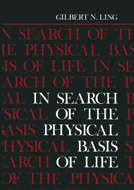 Vorderes Coverbild In Search of the Physical Basis of Life