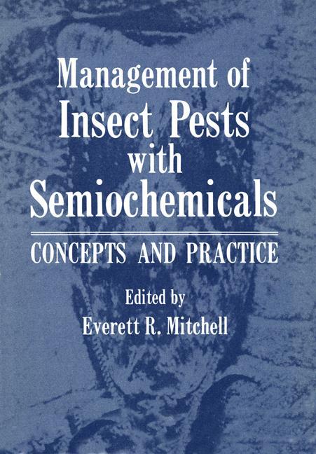 Vorderes Coverbild Management of Insect Pests with Semiochemicals