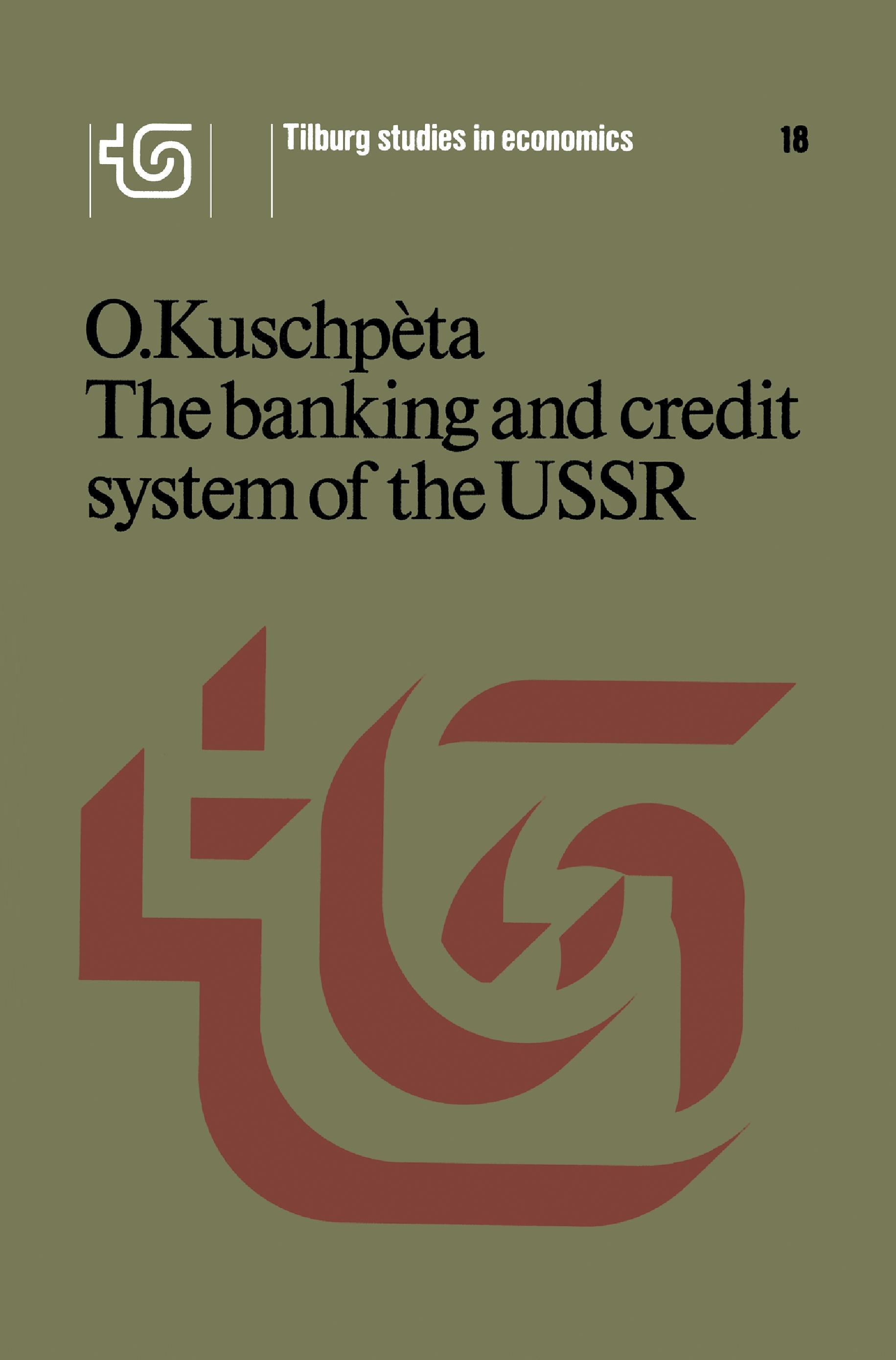Vorderes Coverbild The banking and credit system of the USSR