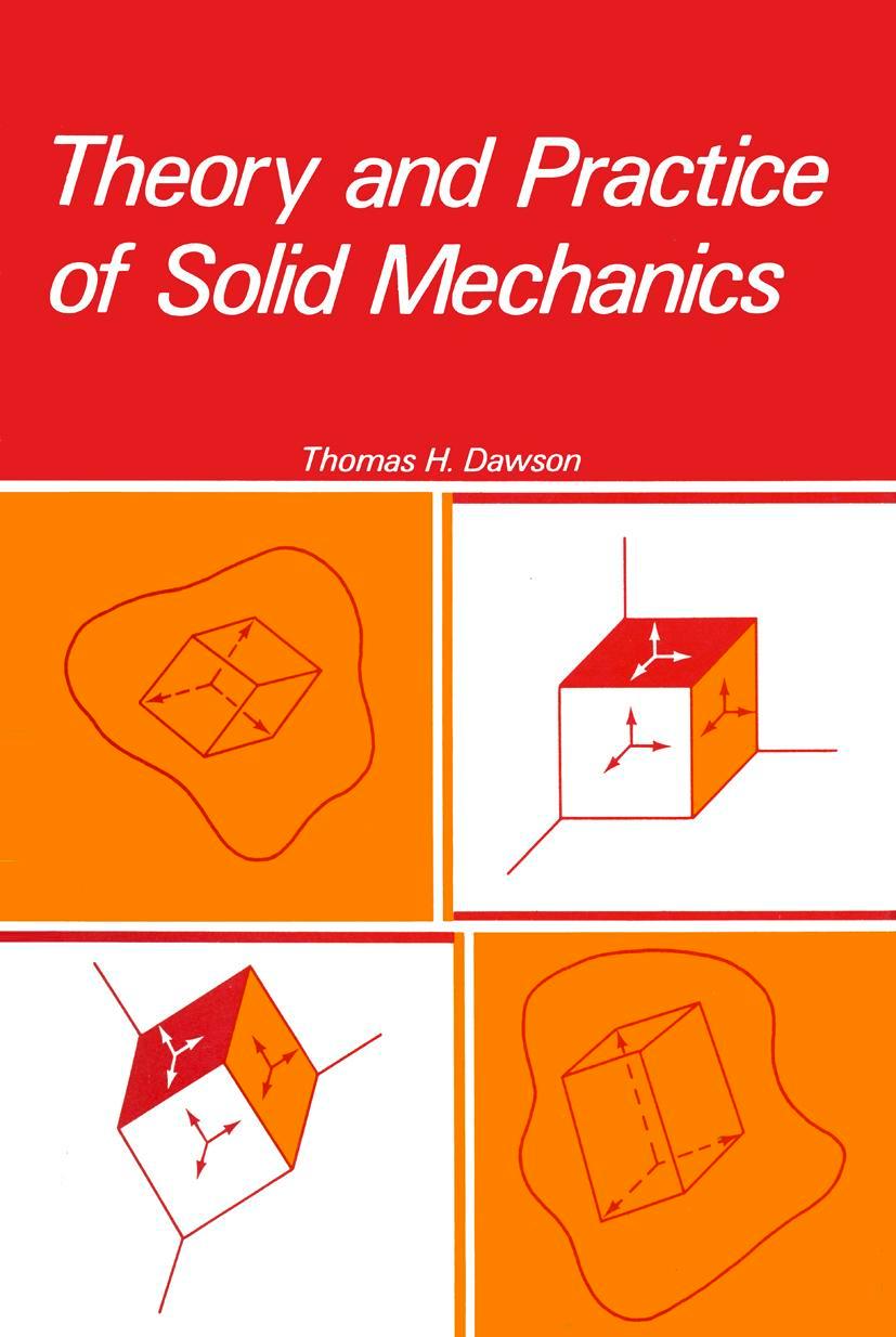 Vorderes Coverbild Theory and Practice of Solid Mechanics