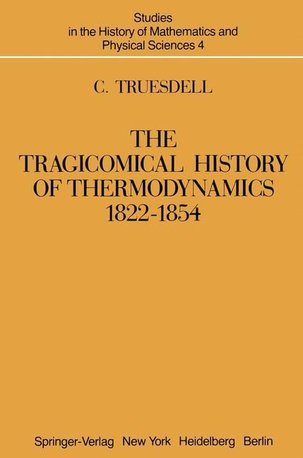 Vorderes Coverbild The Tragicomical History of Thermodynamics, 1822-1854