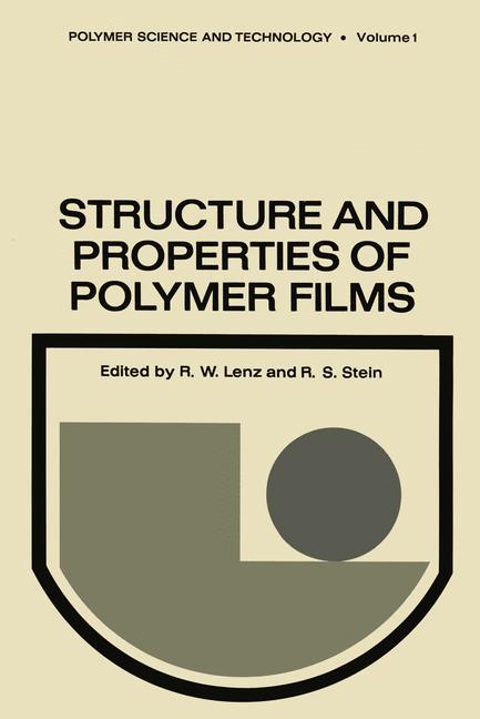 Vorderes Coverbild Structure and Properties of Polymer Films