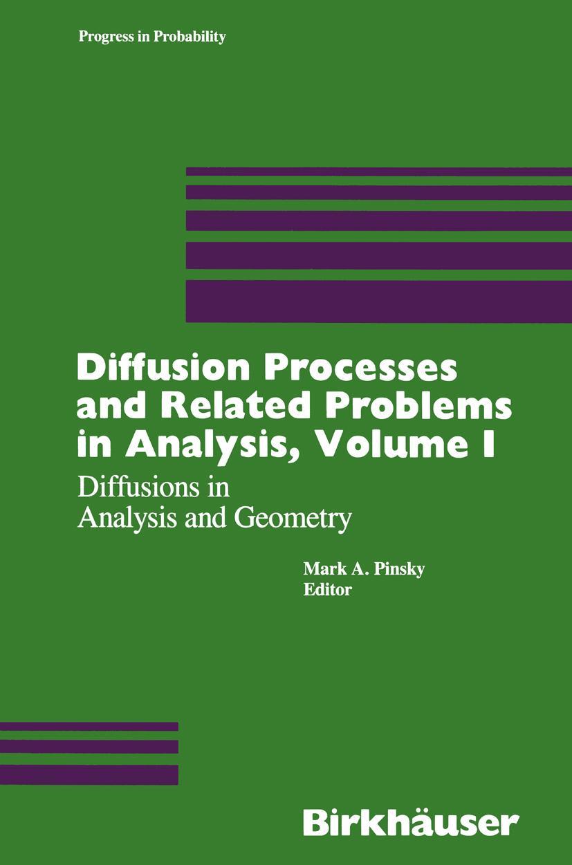 Vorderes Coverbild Diffusion Processes and Related Problems in Analysis, Volume I
