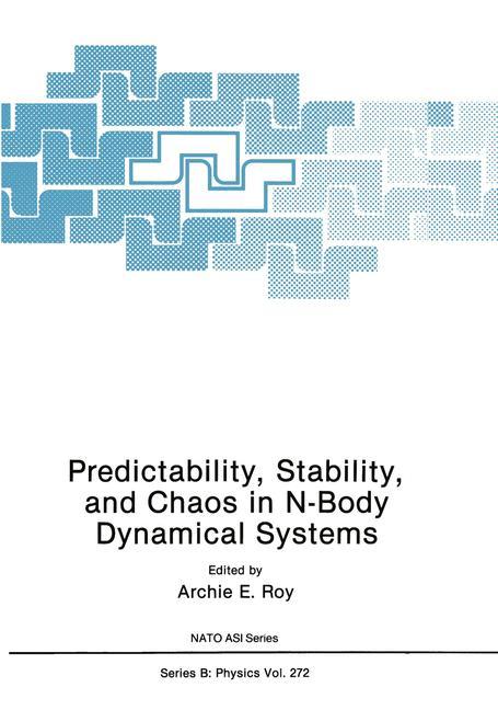 Vorderes Coverbild Predictability, Stability, and Chaos in N-Body Dynamical Systems