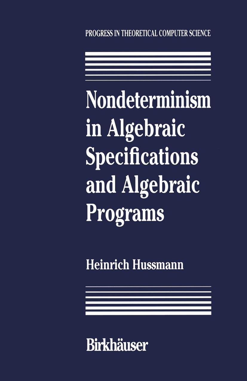 Vorderes Coverbild Nondeterminism in Algebraic Specifications and Algebraic Programs
