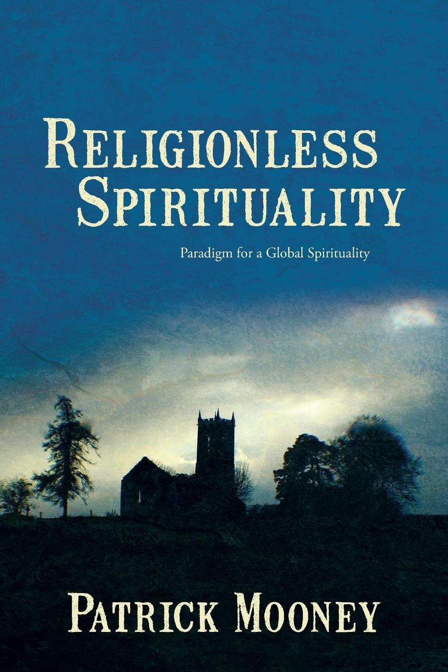 Vorderes Coverbild Religionless Spirituality