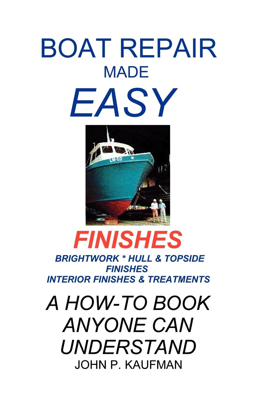 Vorderes Coverbild Boat Repair Made Easy -- Finishes