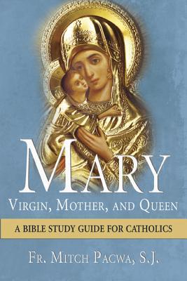 Vorderes Coverbild Mary: Virgin, Mother, and Queen