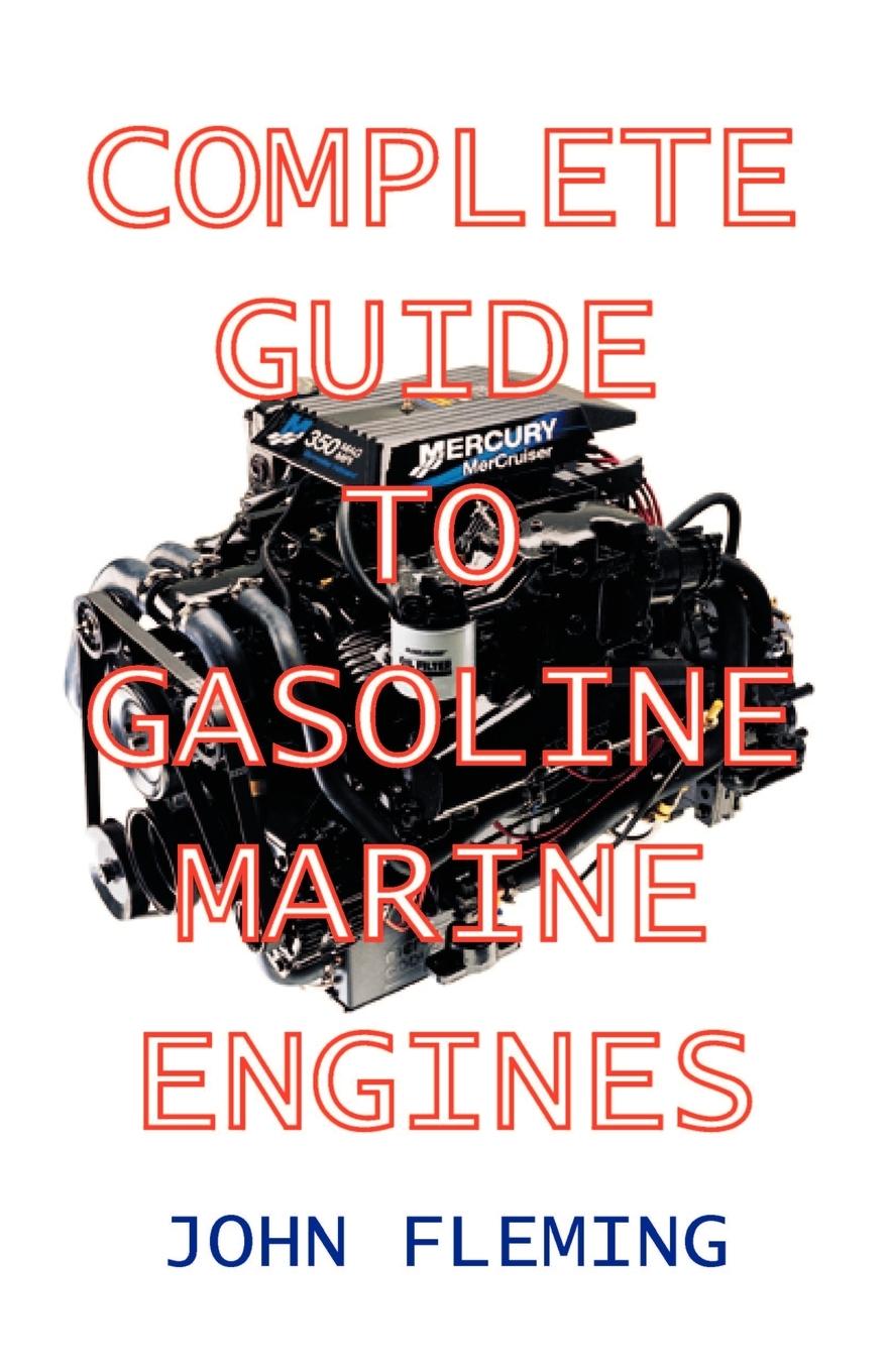 Vorderes Coverbild Complete Guide to Gasoline Marine Engines
