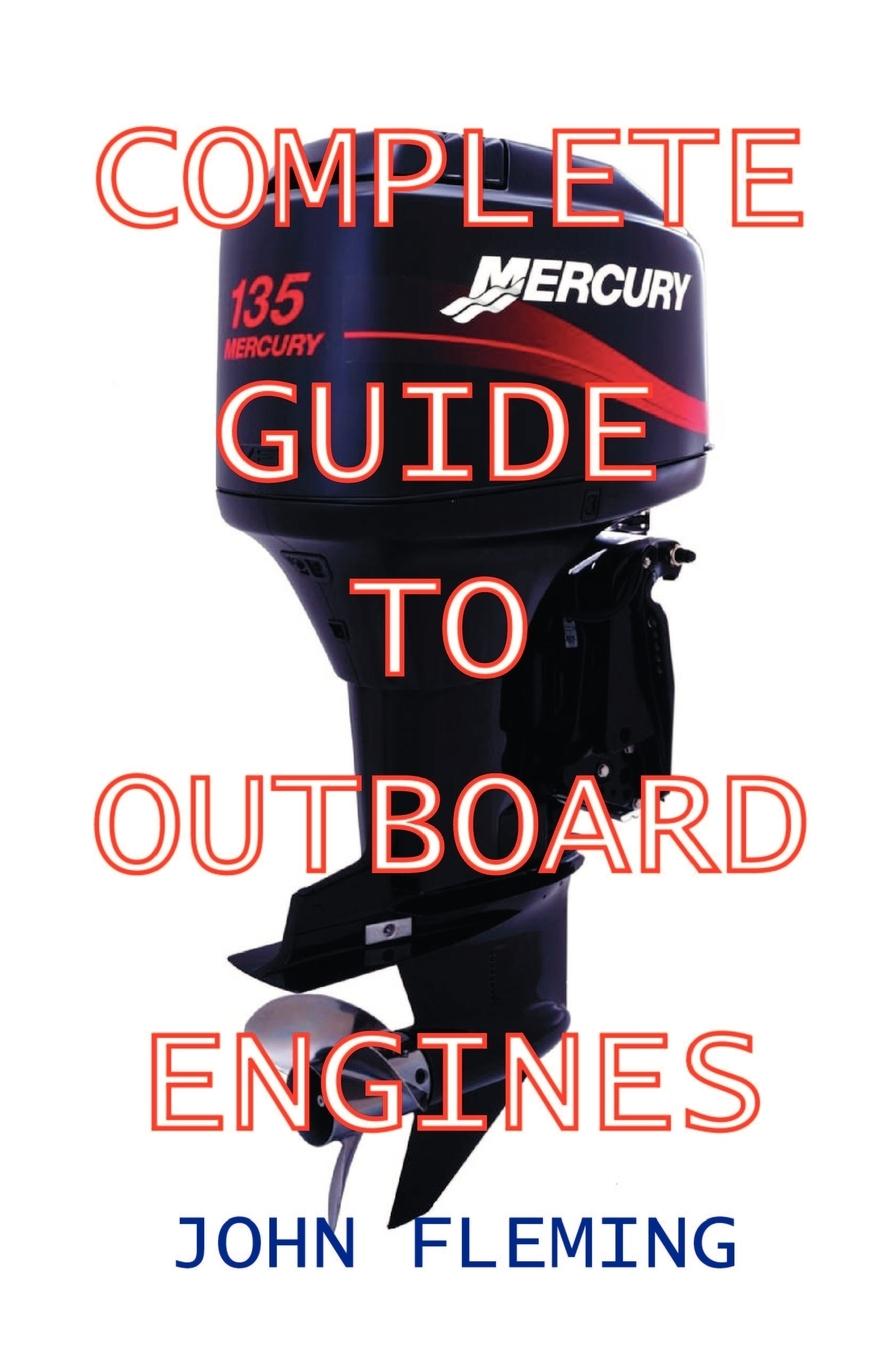 Vorderes Coverbild Complete Guide To Outboard Engines