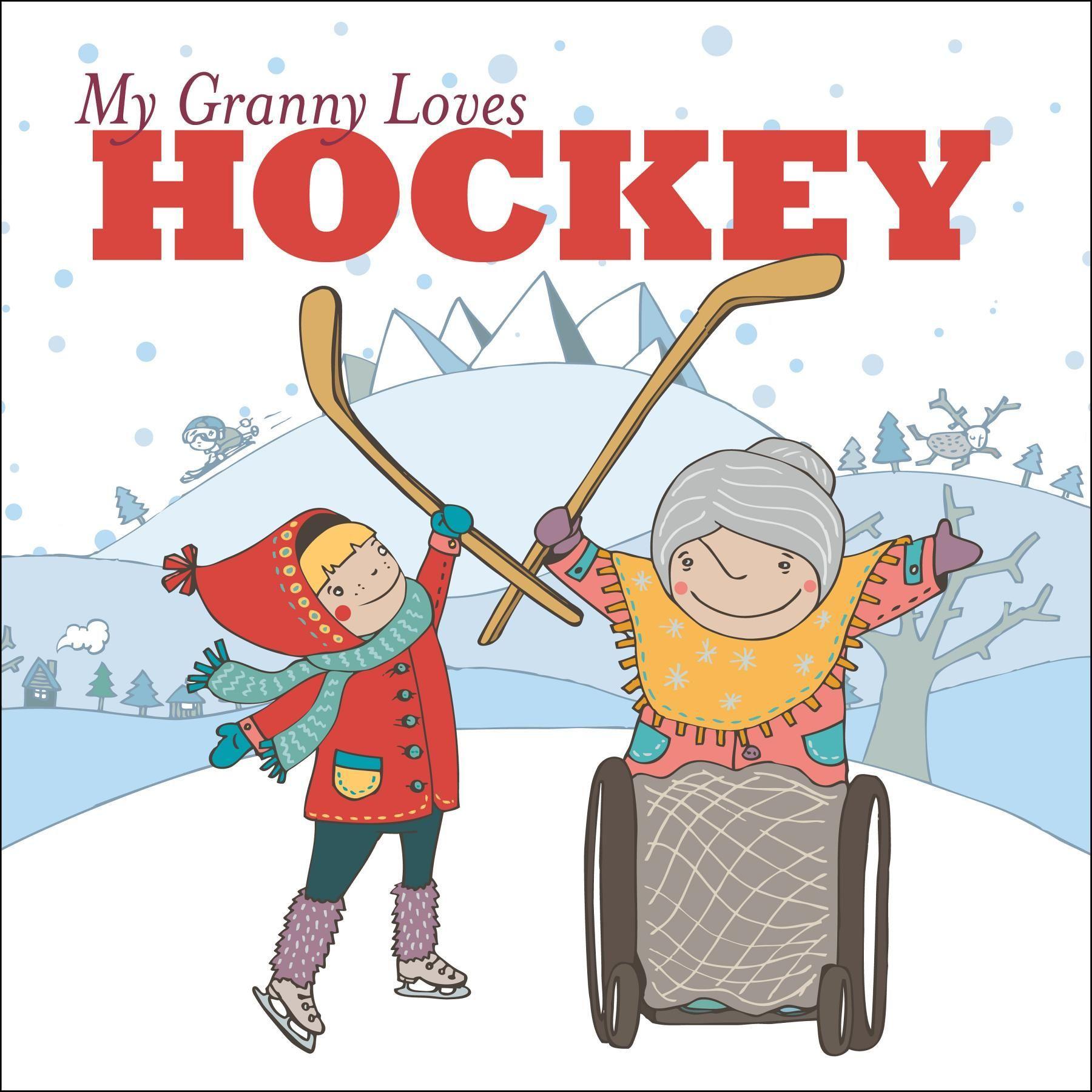 Vorderes Coverbild My Granny Loves Hockey