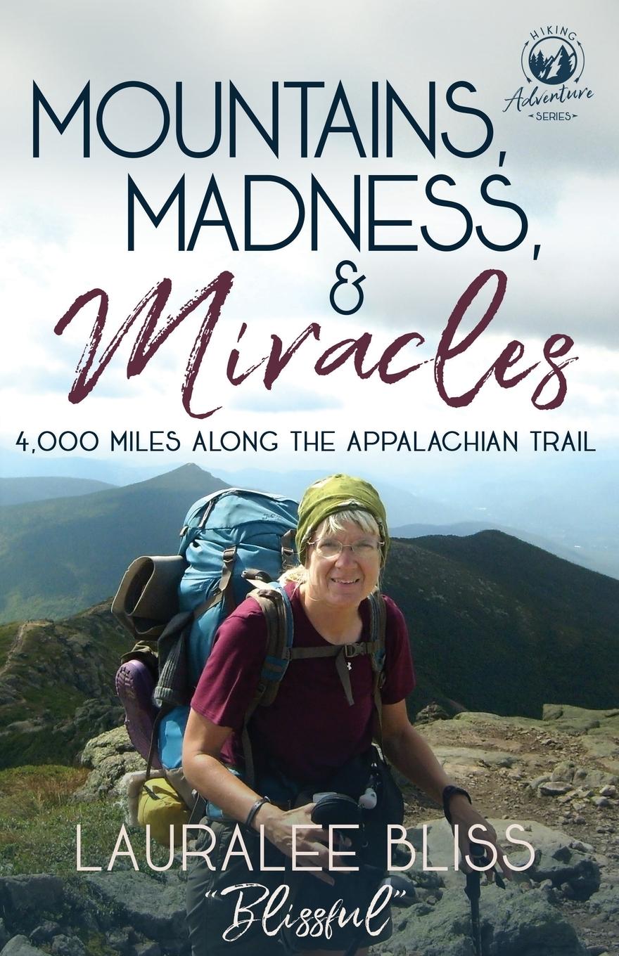 Vorderes Coverbild Mountains, Madness, & Miracles