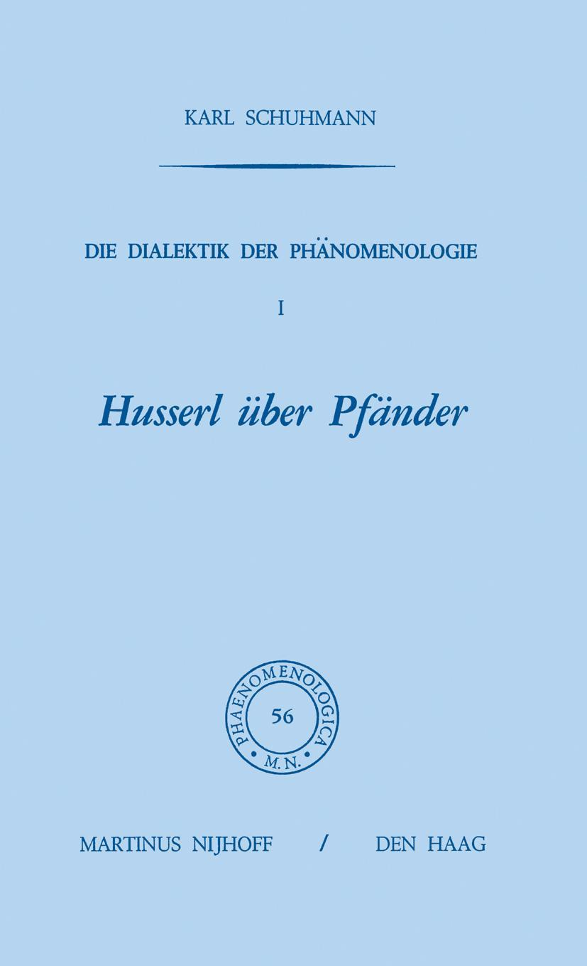 Vorderes Coverbild Die Dialektik der Phänomenologie I