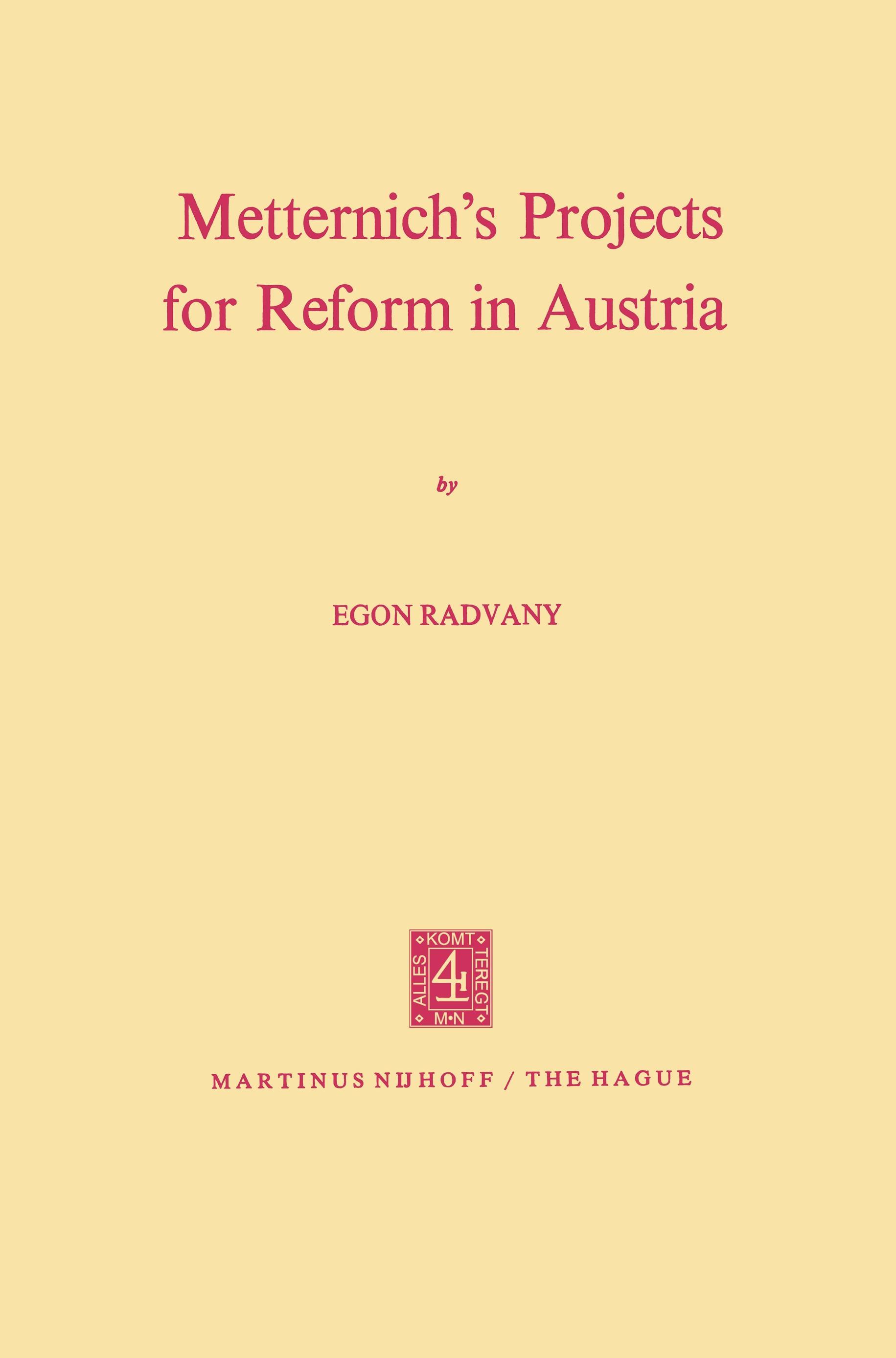 Vorderes Coverbild Metternich's Projects for Reform in Austria