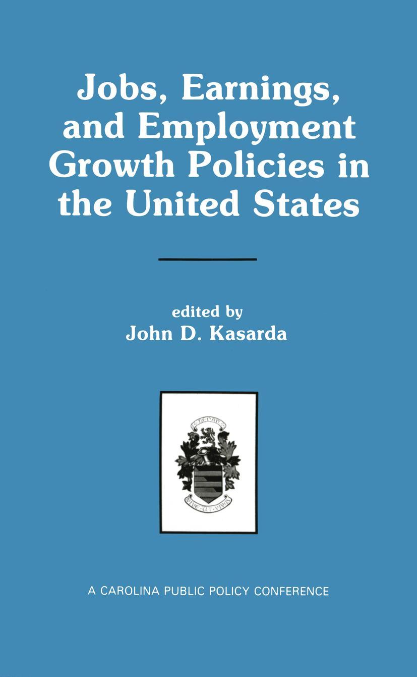 Vorderes Coverbild Jobs, Earnings, and Employment Growth Policies in the United States