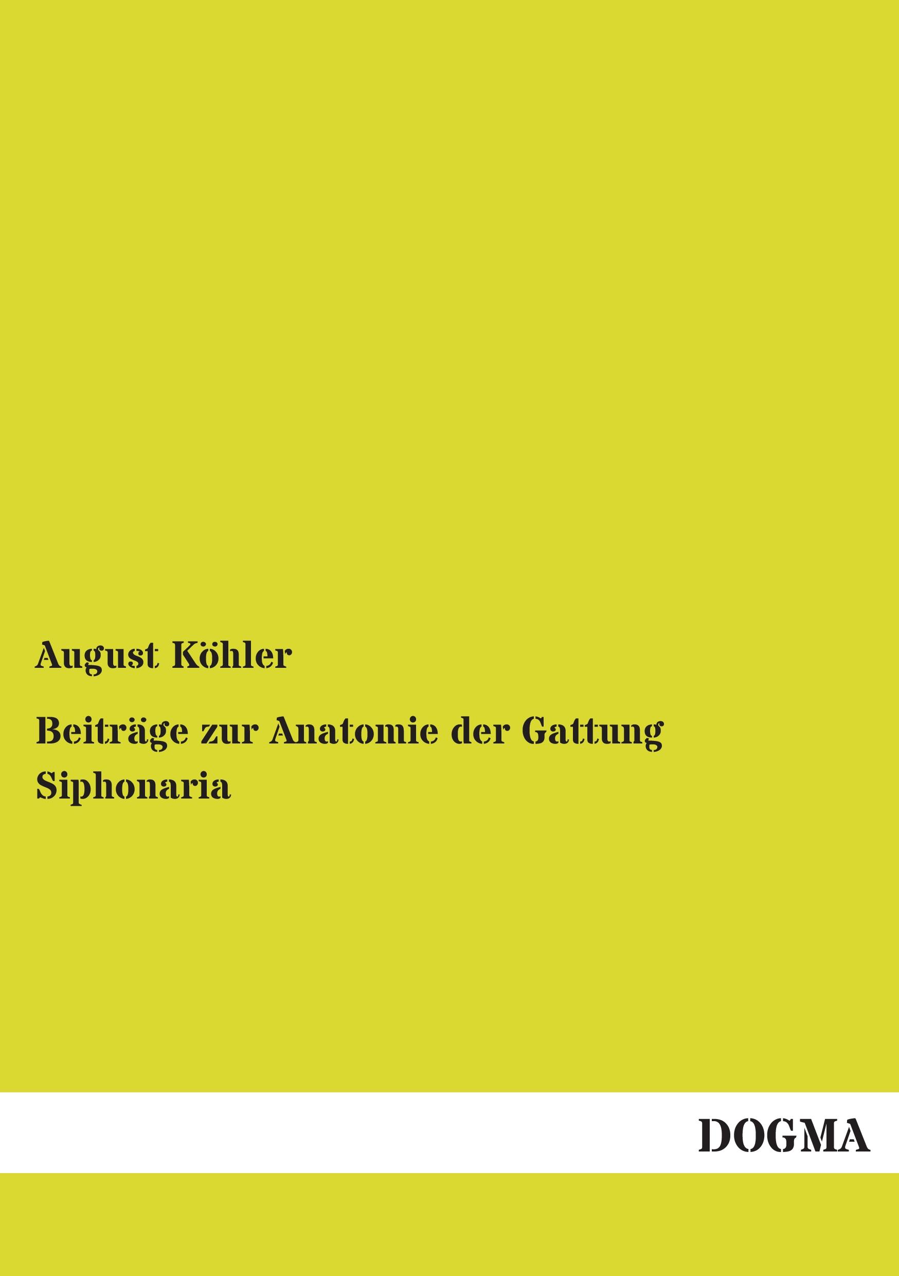 Vorderes Coverbild Beiträge zur Anatomie der Gattung Siphonaria