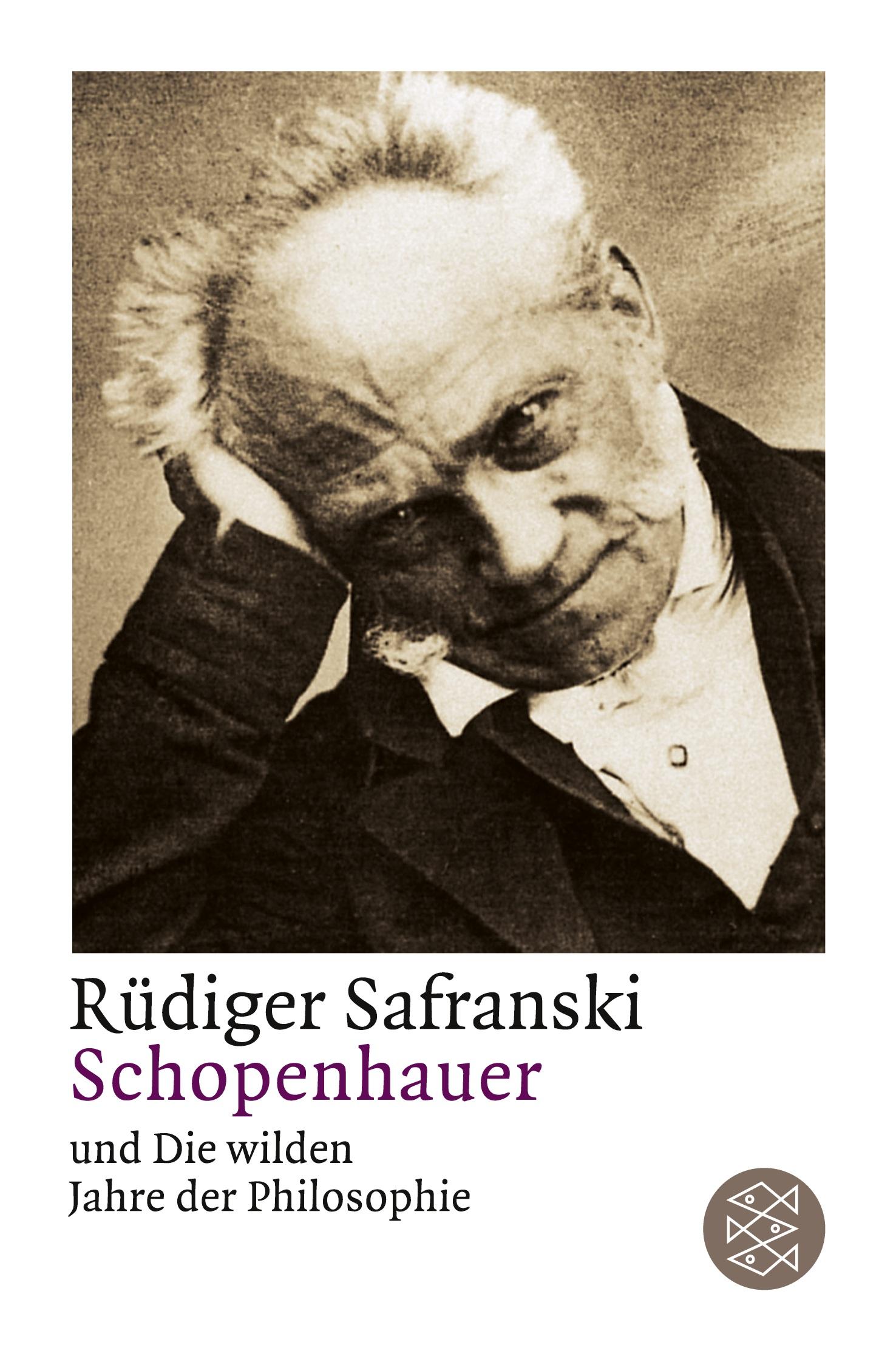 Vorderes Coverbild Schopenhauer und Die wilden Jahre der Philosophie