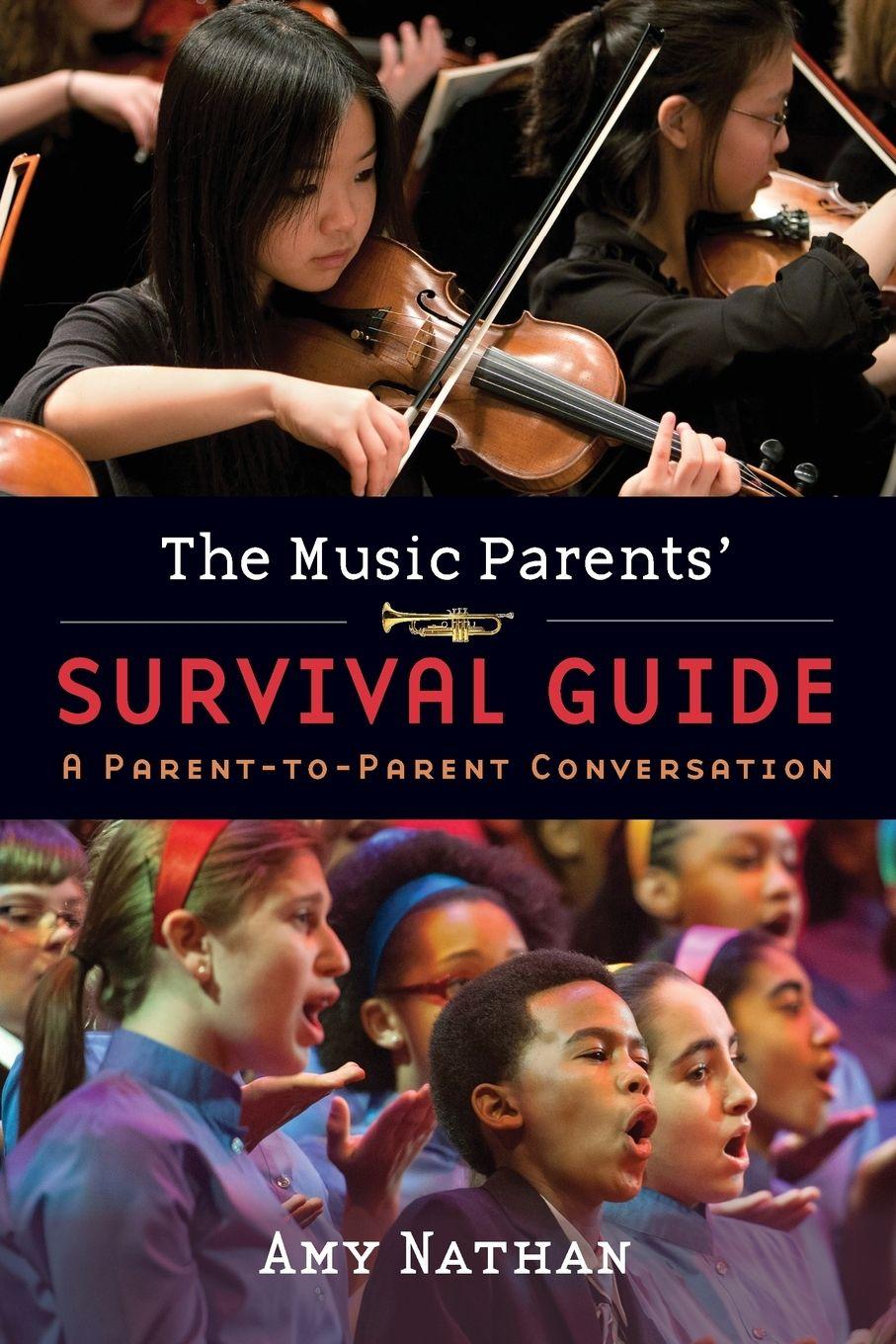 Vorderes Coverbild The Music Parents' Survival Guide