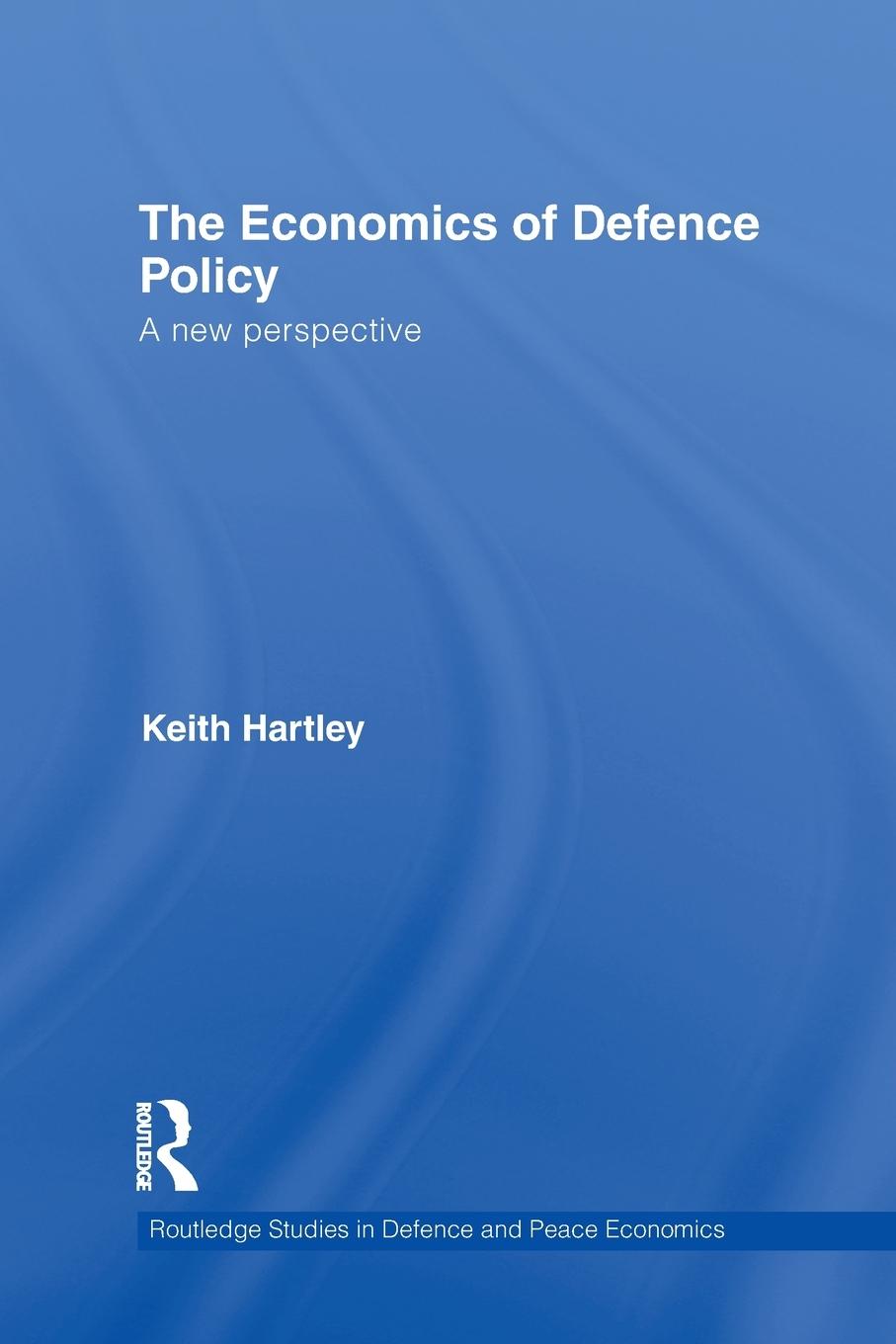 Vorderes Coverbild The Economics of Defence Policy