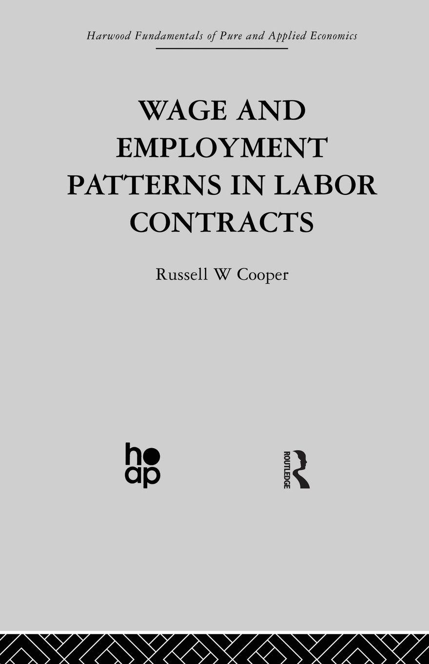 Vorderes Coverbild Wage & Employment Patterns in Labor Contracts