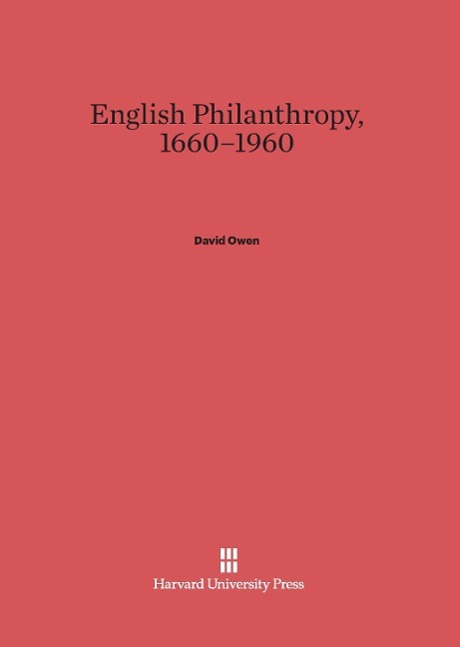 Vorderes Coverbild English Philanthropy, 1660-1960