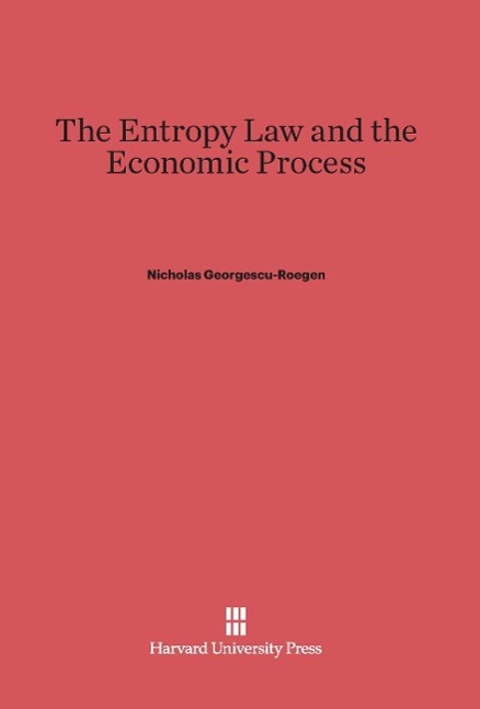 Vorderes Coverbild The Entropy Law and the Economic Process