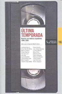 Vorderes Coverbild Última temporada: nuevos narradores españoles 1980-1989