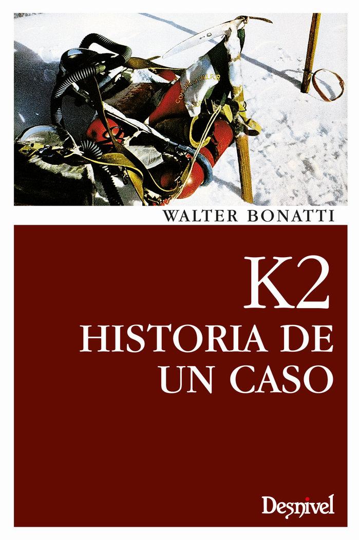 Vorderes Coverbild K2 : historia de un caso