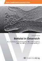 Vorderes Coverbild Bettelei in Österreich