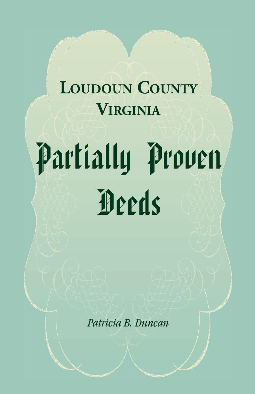 Vorderes Coverbild Loudoun County, Virginia Partially Proven Deeds
