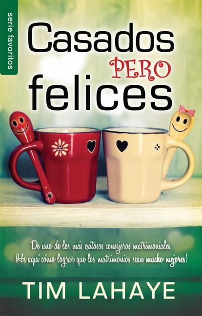 Vorderes Coverbild Casados Pero Felices - Serie Favoritos