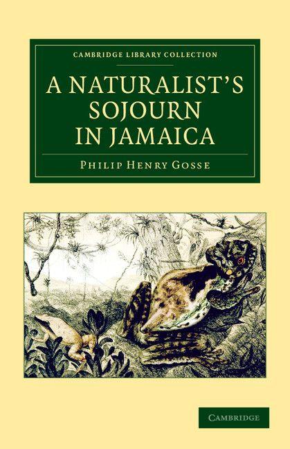 Vorderes Coverbild A Naturalist's Sojourn in Jamaica