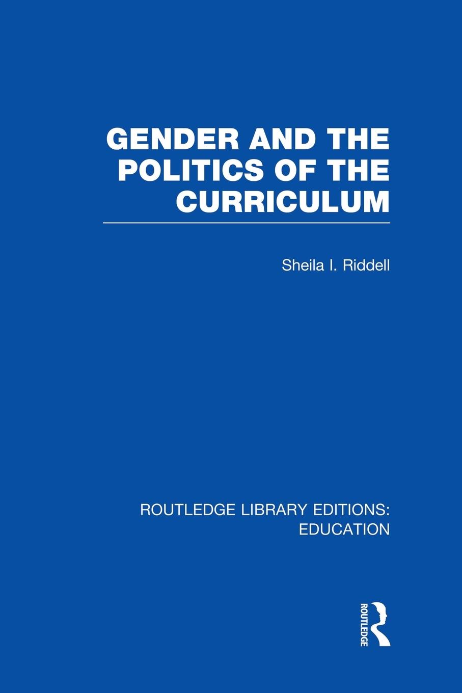 Vorderes Coverbild Gender and the Politics of the Curriculum