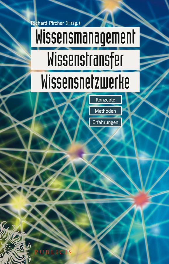 Vorderes Coverbild Wissensmanagement, Wissenstransfer, Wissensnetzwerke