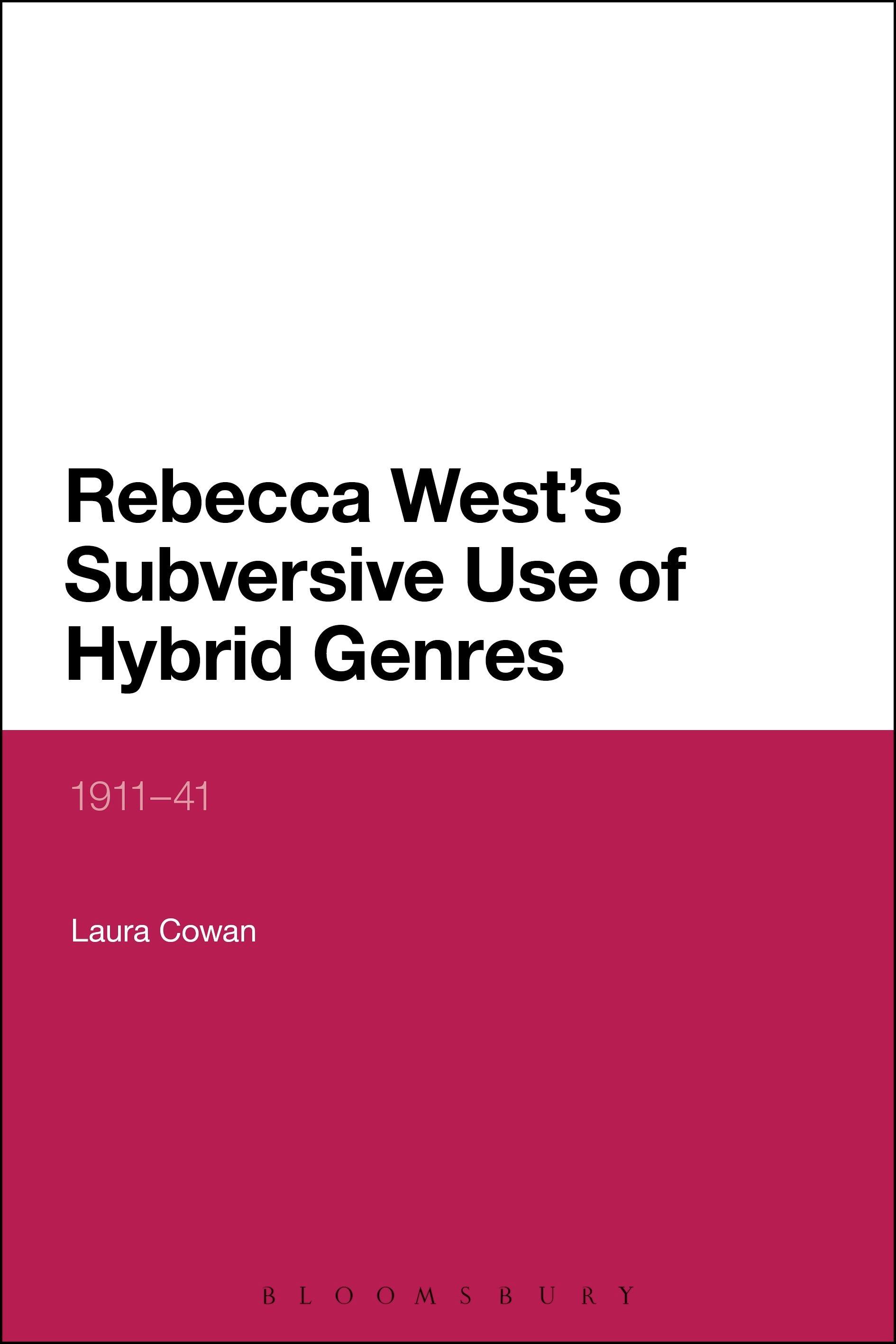 Vorderes Coverbild Rebecca West's Subversive Use of Hybrid Genres