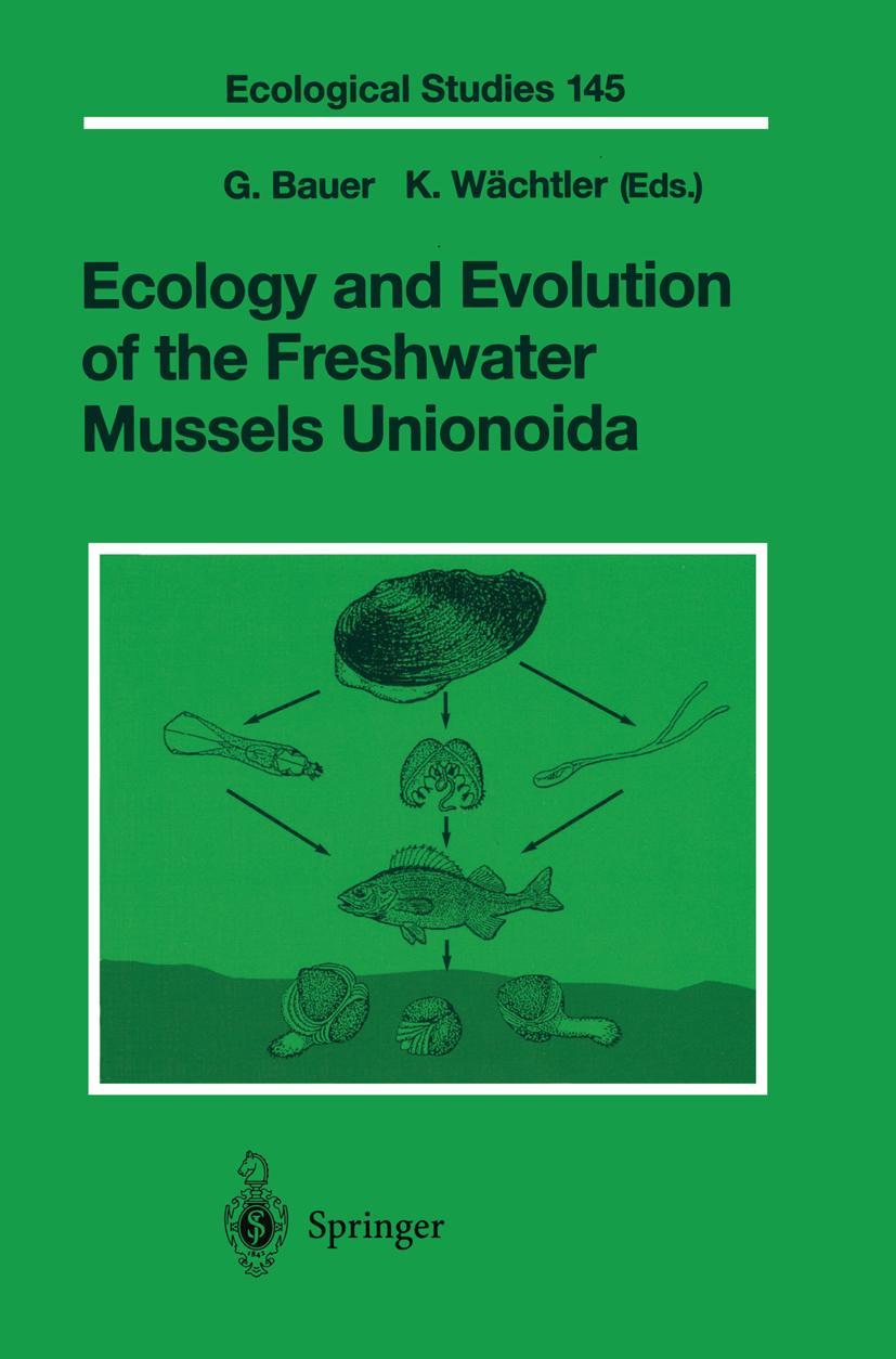 Vorderes Coverbild Ecology and Evolution of the Freshwater Mussels Unionoida