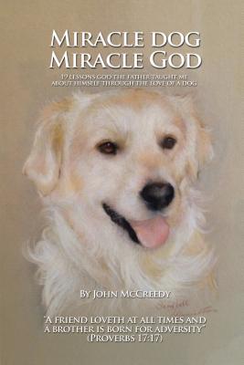 Vorderes Coverbild Miracle Dog Miracle God