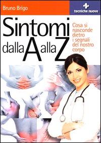 Vorderes Coverbild Sintomi dalla A alla Z. Cosa si nasconde dietro i segnali del nostro corpo
