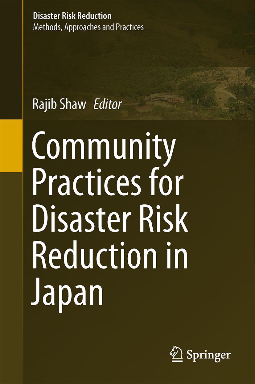 Vorderes Coverbild Community Practices for Disaster Risk Reduction in Japan